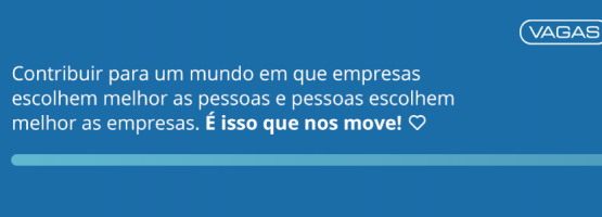 Como é trabalhar na VAGAS.com: oportunidades em diversas áreas